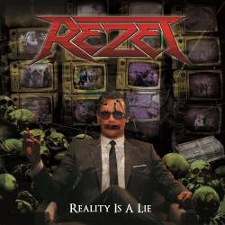 Rezet : Reality Is a Lie